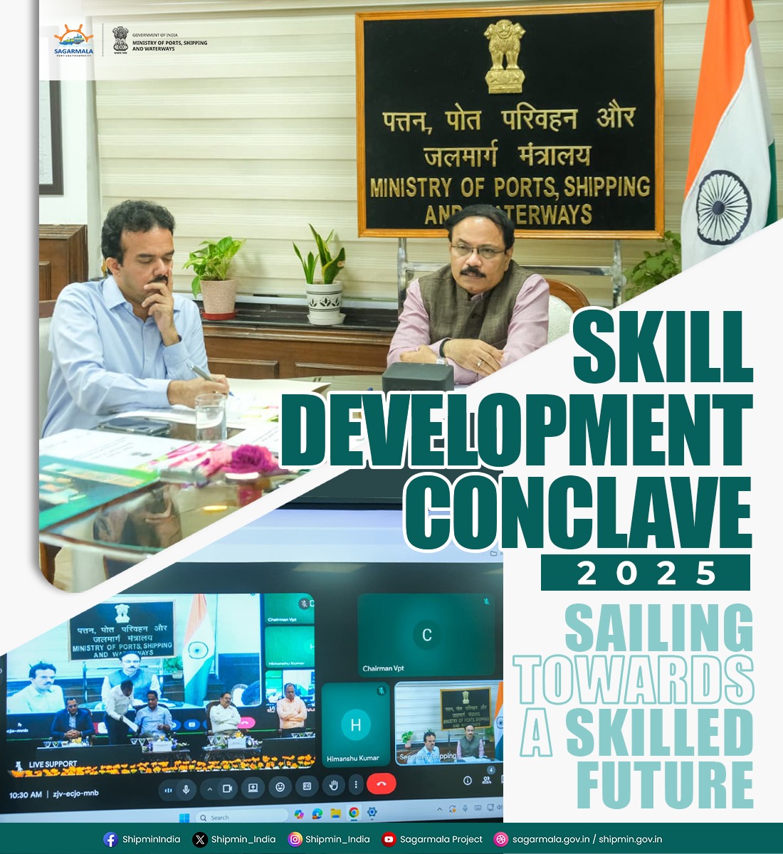 ✨ Vizag Skill Sail 2025!

Shri T.K. Ramachandran (IAS), Secretary, MoPSW, virtually graced the Skill Development Conclave 2025 along with Shri R. Lakshmanan (IAS), JS Ports, held at Visakhapatnam. The event brought together policymakers, maritime leaders, academia and youth to