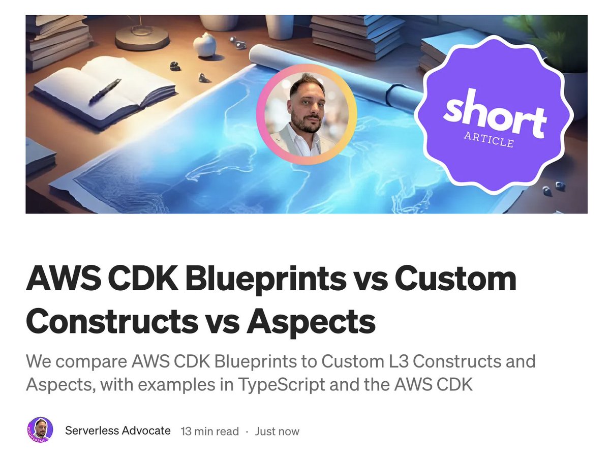 Serverless Advocate 🥑 (@leejamesgilmore) on Twitter photo AWS CDK Blueprints vs Custom Constructs vs Aspects
"We compare AWS CDK Blueprints to Custom L3 Constructs and Aspects, with examples in TypeScript and the AWS CDK"
blog.serverlessadvocate.com/aws-cdk-bluepr…
#AWS #Serverles AWS CDK Blueprints vs Custom Constructs vs Aspects
"We compare AWS CDK Blueprints to Custom L3 Constructs and Aspects, with examples in TypeScript and the AWS CDK"
blog.serverlessadvocate.com/aws-cdk-bluepr…
#AWS #Serverles