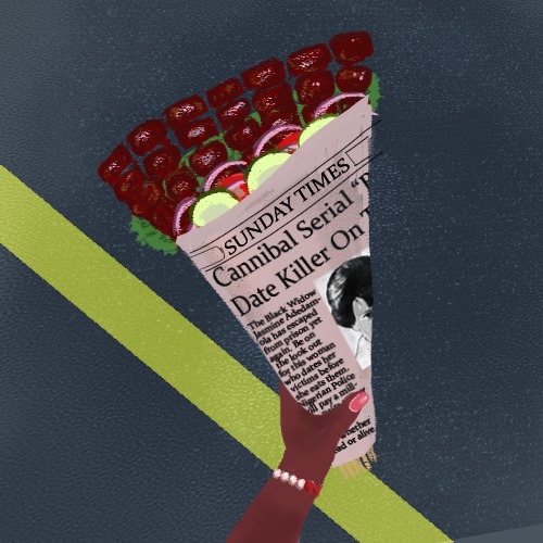 "Enchanted to meat you"

Tales of a serial killer who eats her dates and brings a part of them along for her next date.