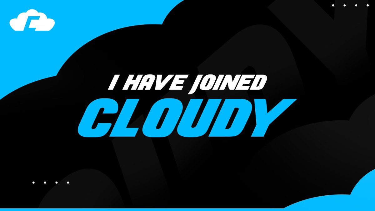 dexu02's tweet photo. I'm officially joining Team Cloudy as a competitive player. Grateful for the opportunity. #CLDY https://t.co/v9txuGC29r