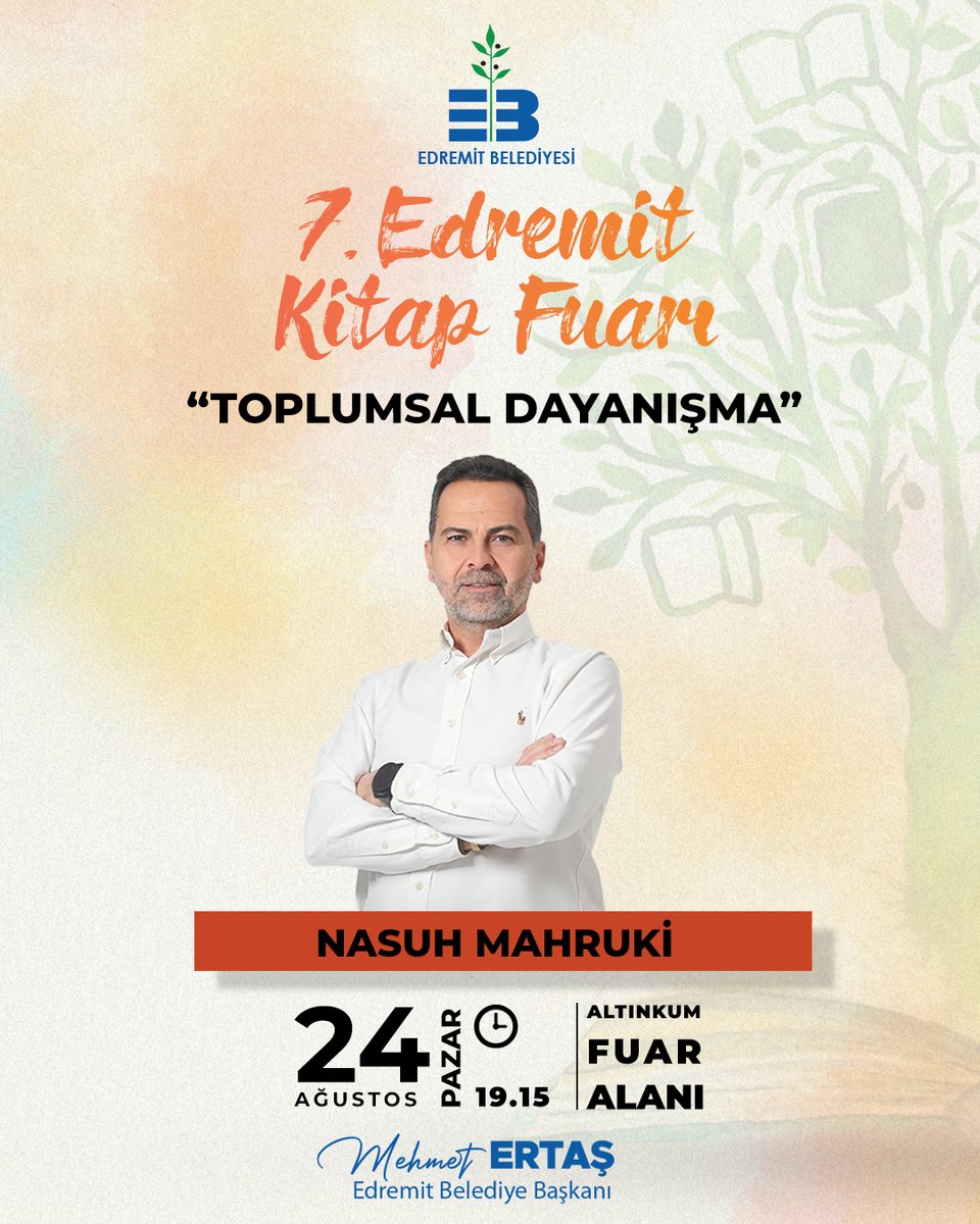 EdremitBelediye's tweet photo. 📚 Dağcı-Yazar @nasuhmahruki, “Toplumsal Dayanışma”nın önemini, nasıl olması gerektiğini ve yapmamız gerekenleri 7. Edremit Kitap Fuarı’nda anlatacak.
Herkesi bekliyoruz ☺️
🖇 24 Ağustos Pazar | 19.15
📍 Altınkum Fuar Alanı
#7EKF #ÖlmezAğacınGölgesindeKitap https://t.co/e9MxdOdXsT