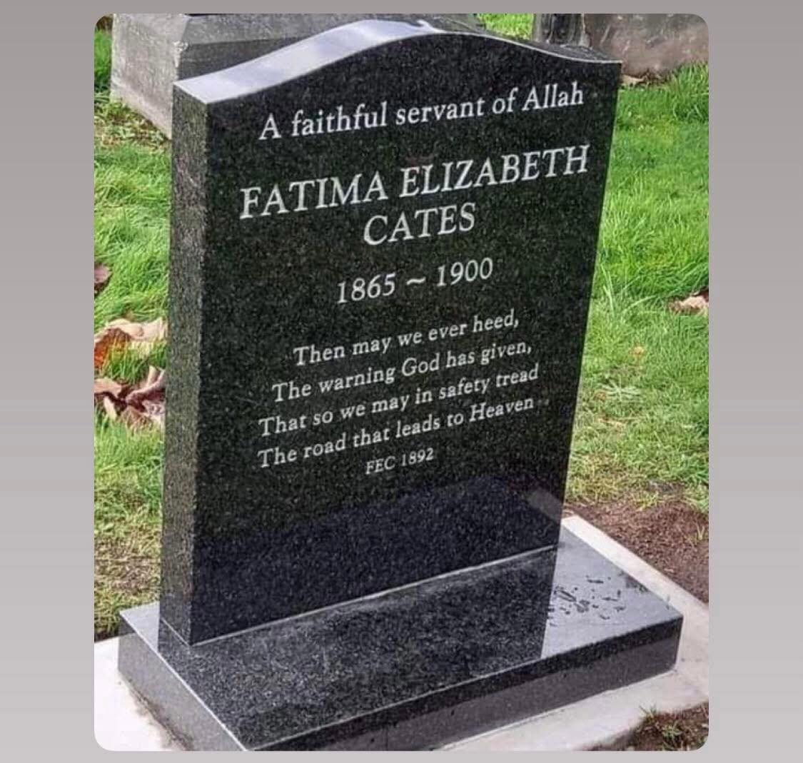 MuzlimsPostingW's tweet image. Fatima Elizabeth Cates (1865-1900) was the first woman to embrace Islam in Liverpool.

Despite family backlash and public hostility, she stayed firm in faith, later inspiring her husband and sister to embrace Islam. 

She even served as the masjid’s first treasurer.