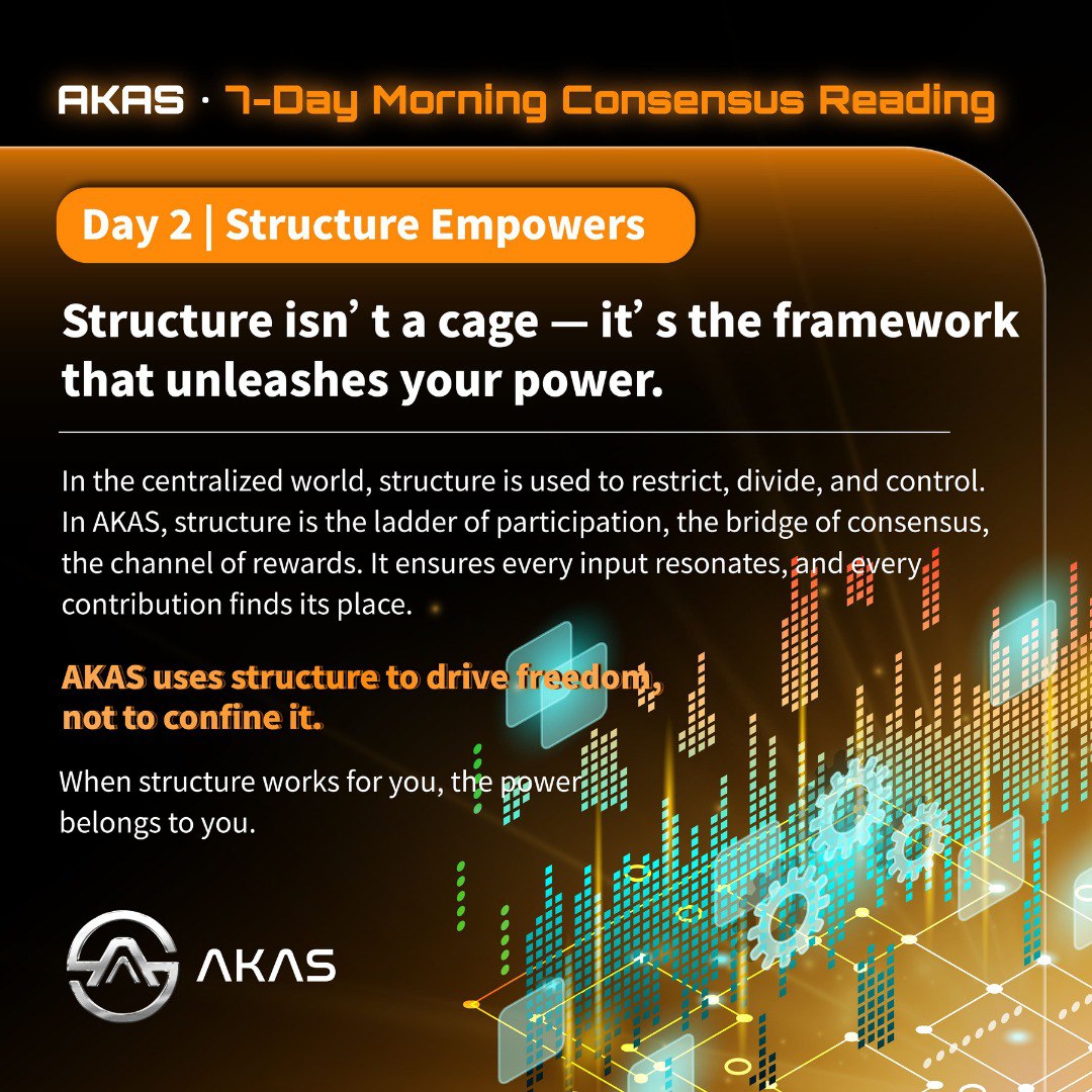 AKASOfficial_'s tweet photo. Day 2｜Structural Empowerment 🏗️⚡️

Structure is not a limitation, but a framework to release energy 🚀
When every input is acknowledged and every contribution has its place, true freedom happens ✨
➡️ Structure makes direction clearer and power more focused 🔥

#Day2 #StructuralEmpowerment #UnleashPower #AKAS