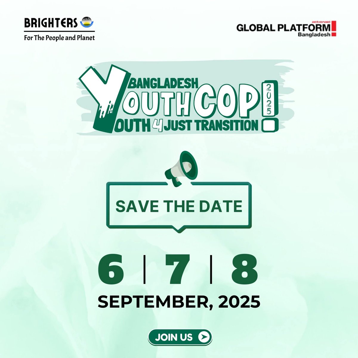 🔥 The Countdown is Over!

📢 Bangladesh Youth COP 2025 – National Chapter
🗓️ 6–8 Sept | 📍 Dhaka

Youth leaders unite for #ClimateJustice &amp; #JustTransition.

#BangladeshYouthCOP #Youth4JustTransition #Brighters #ActionAidBangladesh