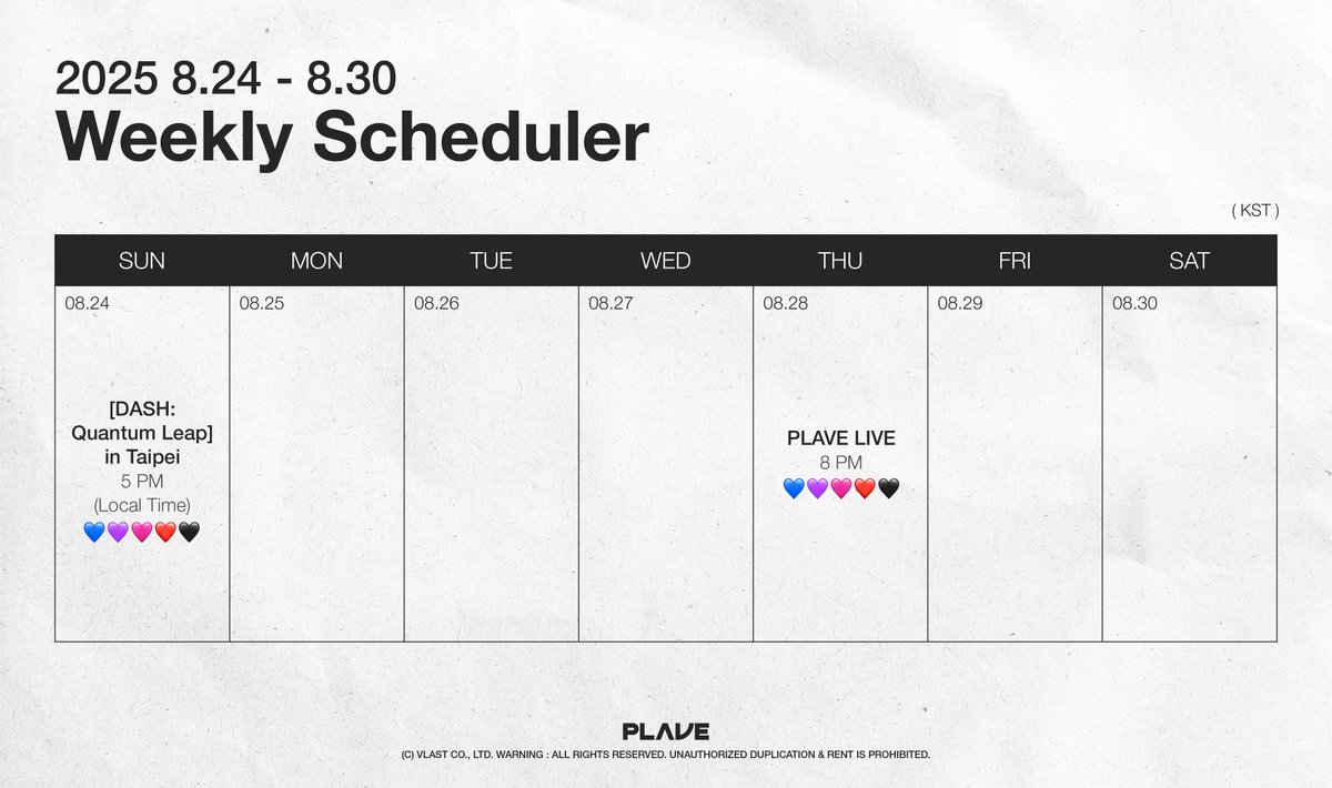 [🗓️]

PLAVE Weekly Scheduler 📡
8.24 - 8.30

#PLAVE 
#PLAVE_Weekly_Scheduler