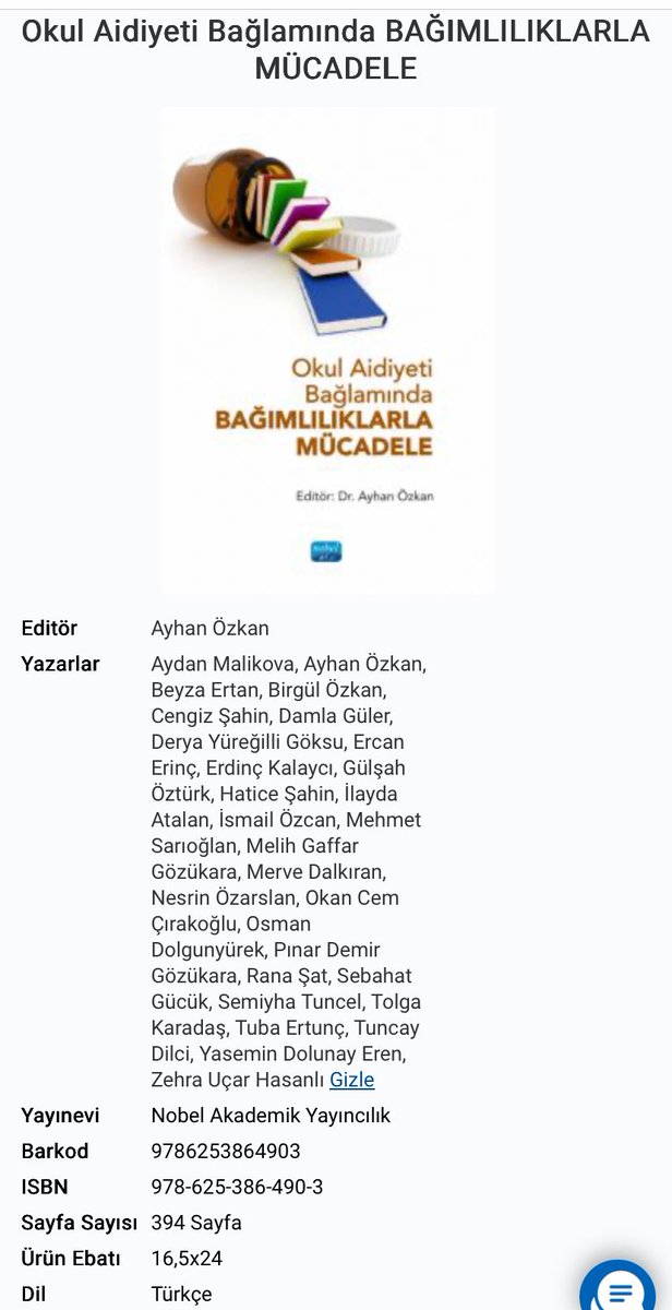 Bölüm yazarı olarak katkı sağladığım ve Dr. Ayhan Özkan'ın editörlüğünü üstlendiği "OKUL AİDİYETİ BAĞLAMINDA BAĞIMLILIKLARLA MÜCADELE" isimli kitabımızın Nobel Yayınevi'nden basımı gerçekleşti.

Alanyazına ve konuya ilgi duyanlara faydalı olması dileğiyle.