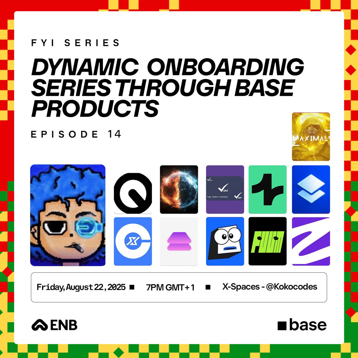 Onboarding isn’t just a feature, it’s the gateway to mass adoption.

Tonight, join us as we spotlight the builders ensuring Base sets the standard for seamless entry into web3.

🌳 ENB FYI Series  Episode 14

Theme: Seamless Onboarding , The Tools Driving Growth on Base

Date :