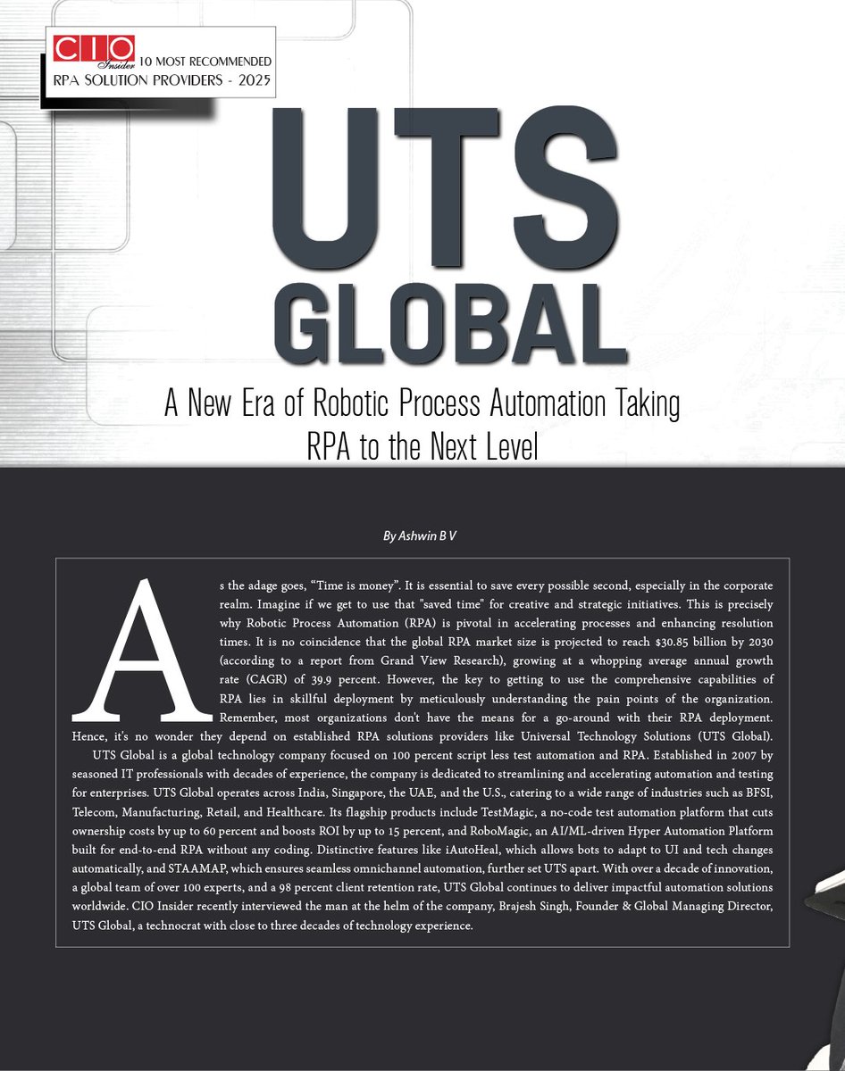 UniversalTech17's tweet image. Proud moment for UTS Global! Our Founder &amp;amp; Global MD, Brajesh Singh, is featured in the Cover Story of CIO Magazine.
Read more: lnkd.in/dh_K7Ezh

-Team uts-global.com

#CIOInsider #Leadership #techleader #RPA #softwaretesingcompany #Automation #ai #ml #UTSGlobal