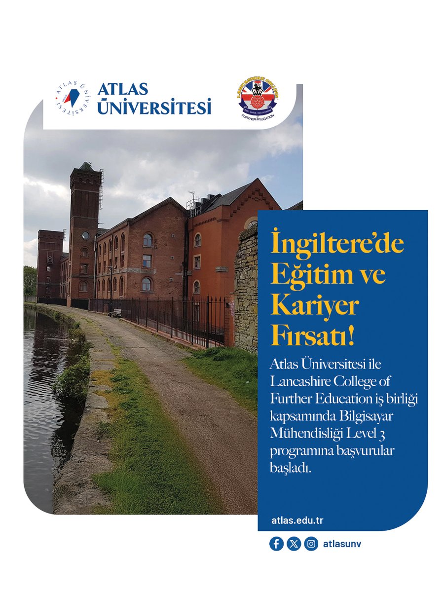 Birleşik Krallık merkezli uluslararası akreditasyon kuruluşu NCC Education onayıyla,  Atlas Üniversitesi ve Lancashire College of Further Education iş birliği kapsamında yürütülecek Bilgisayar Mühendisliği Level 3 Programı için başvurular başladı.