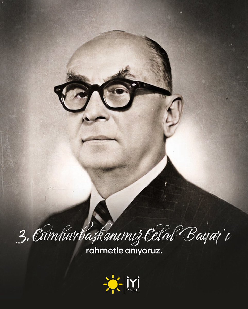 Millî Mücadelemizin Gâlip Hocası, 3. Cumhurbaşkanımız #CelalBayar'ı vefatının yıl dönümünde saygı ve rahmetle anıyoruz.