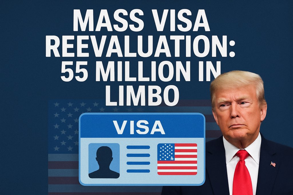 Haiderexperto's tweet photo. Mass Visa Reevaluation: 
55 Million in Limbo
The Trump administration has launched a sweeping review of all valid U.S. visas—over 55 million—looking for potential violations ranging from overstays to suspected ties to extremist activity. https://t.co/0eKahpo0Ub