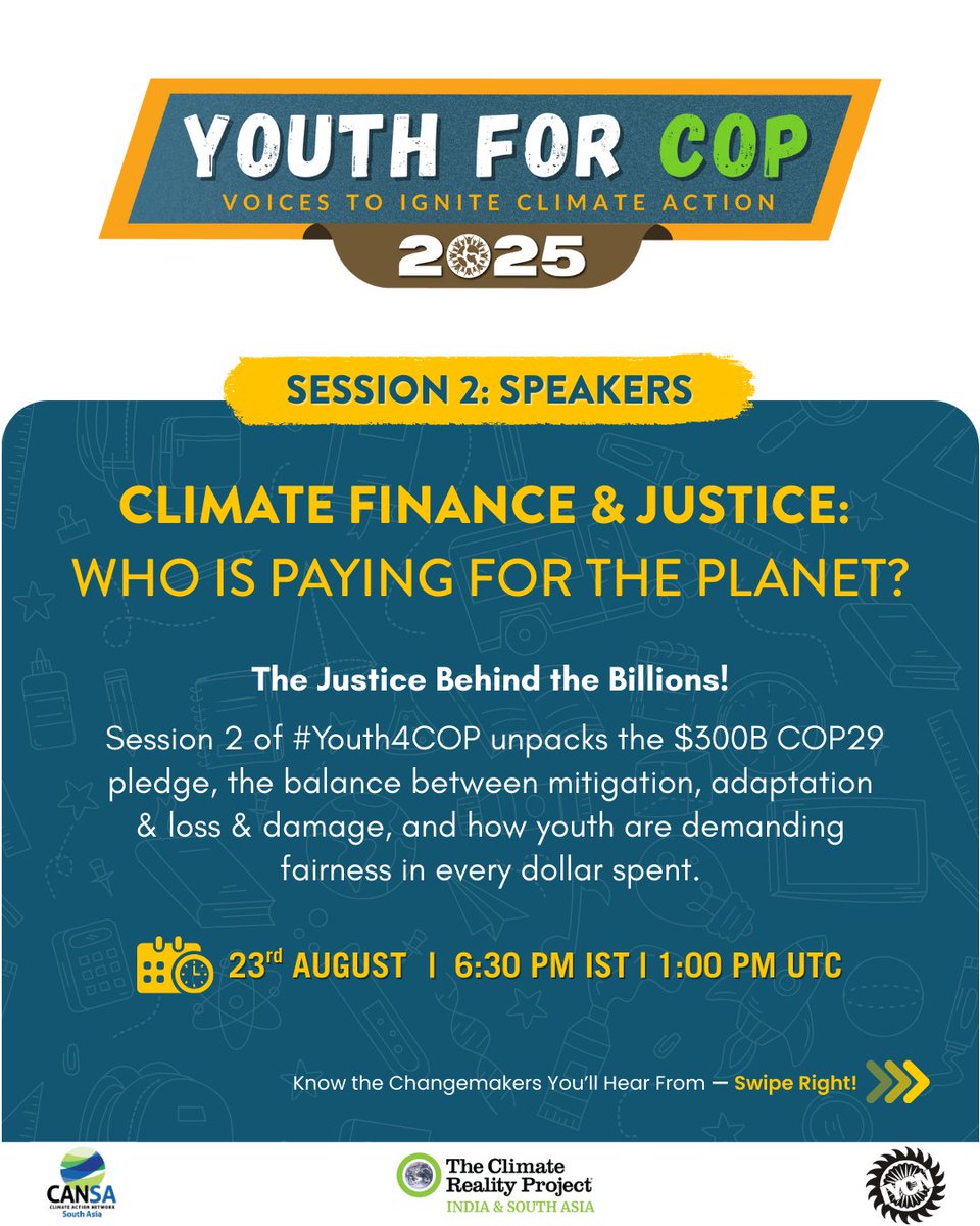🌍Decode the billion-dollar puzzle of climate finance!
Session 2 of #YouthForCOP 2025
Climate Finance &amp; Justice: Who is Paying for the Planet?
📅 23 Aug | 🕠6:30 PM IST /1:00 PM UTC
📩 Zoom link shared with registered participants.
More details: cansouthasia.net/youth-for-cop-…
#Y4COP2025