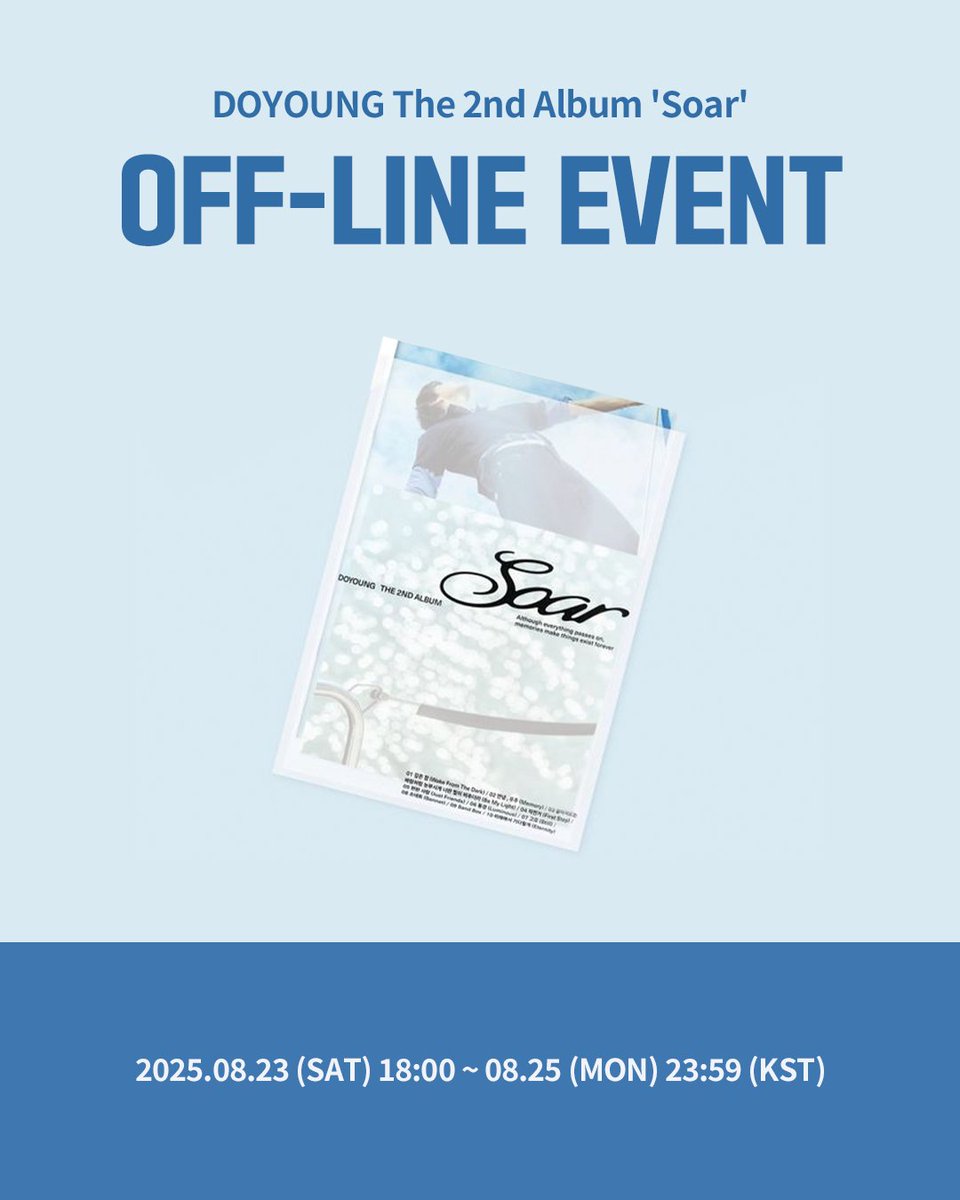Ktown4u_com's tweet photo. DOYOUNG The 2nd Album 'Soar'
Ktown4u OFF-LINE Sign Event

👇Check more details about Special Gift
🔗Apply : https://t.co/Hz2ndyvFhP

📅Date of Event : 2025.08.29
📅Application Period : 2025.08.23 18:00 ~ 08.25 23:59 (KST)

📦Zero X : No Extra Shipping Fee Items
🔗https://t.co/gE3hGtt4lF

Ktown4u ships all over the world✈️

#DOYOUNG 
#Soar #DOYOUNG_Soar
#NCT #NCT127
#Ktown4u_event