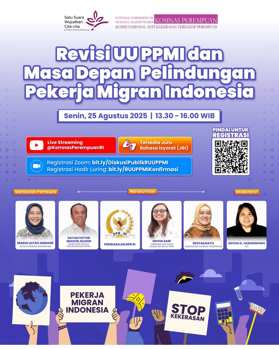 Diskusi Publik
“Revisi UU PPMI dan Masa Depan Pelindungan PMI”

Menanggapi revisi terhadap Undang-Undang Nomor 18 Tahun 2017 tentang Perlindungan Pekerja Migran Indonesia (UU PPMI) yang sedang bergulir saat ini, Komnas Perempuan akan menyelenggarakan Diskusi Publik yang akan