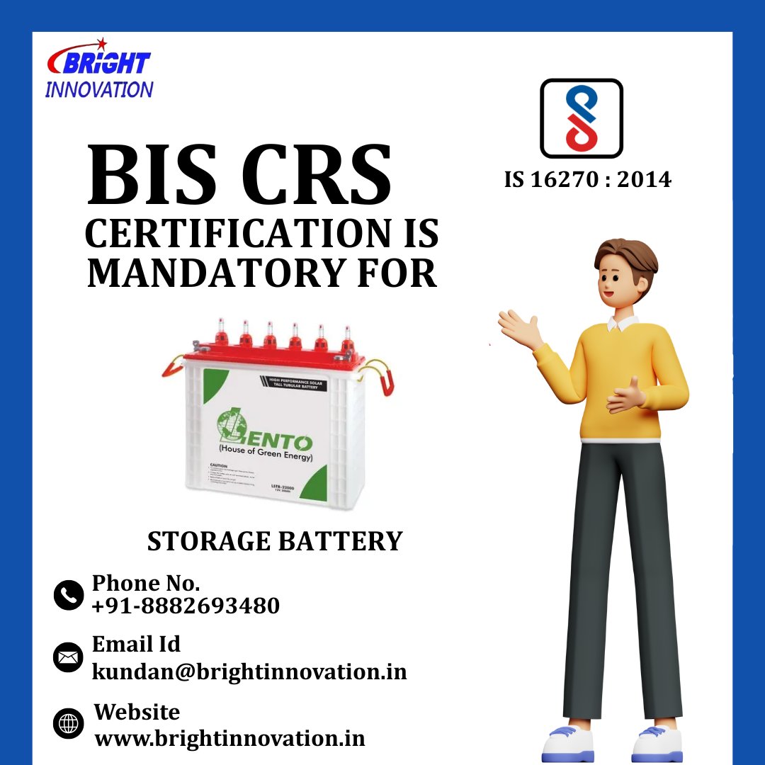 Bright30361's tweet photo. BIS CRS Certification is mandatory for STORAGE BATTERY. Contact us for Certification 

Phone no. - 8882693480
Email id - kundan@brightinnovation.in 
or visit our website https://t.co/O6NhQ1CX47

#bis #crs #biscrs #biscertificate #biscertification #isi #wpc #crscertificate https://t.co/1LJhKkELWI