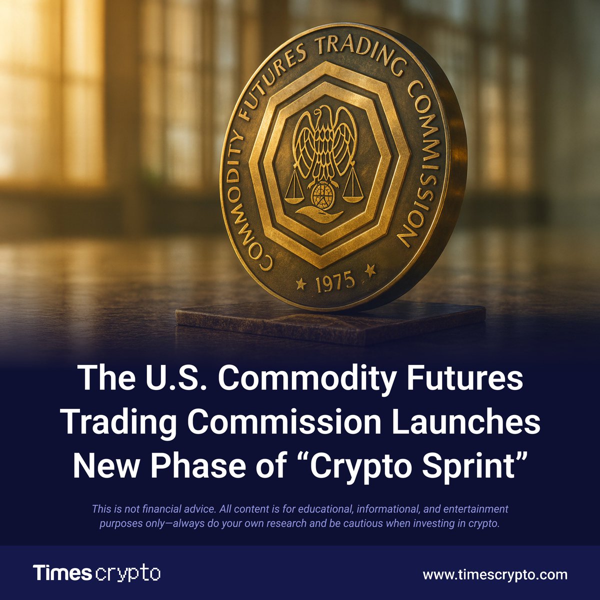 timescryptonews's tweet photo. 🚨 CFTC Launches New Phase of “Crypto Sprint”
The U.S. Commodity Futures Trading Commission is taking action following the White House digital asset report, signaling stronger oversight of crypto markets. ⚡💼
Follow: https://t.co/FWGPNSLXOp
#CFTC #CryptoSprint #CryptoRegulation #DigitalAssets #CryptoNews