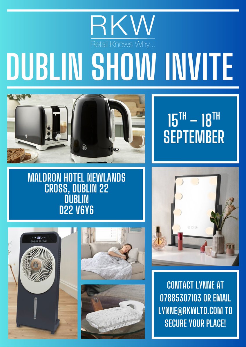 RKW Ltd (@rkwltd) on Twitter photo 🚀 Attention Irish buyers! 🚀
Lynne and our sales team are heading to Dublin, 15th – 18th September, ready to showcase the hottest new launches from our portfolio of brands.
📍 Where: Maldron Hotel, Newlands Cross
📩 Secure your spot now: Lynne@rkwltd.com 🚀 Attention Irish buyers! 🚀
Lynne and our sales team are heading to Dublin, 15th – 18th September, ready to showcase the hottest new launches from our portfolio of brands.
📍 Where: Maldron Hotel, Newlands Cross
📩 Secure your spot now: Lynne@rkwltd.com