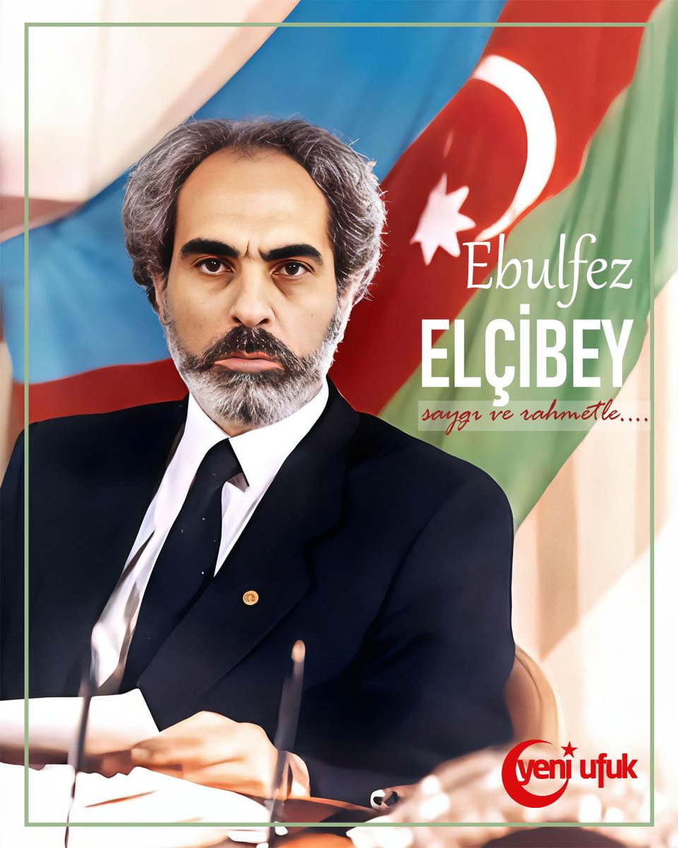 Türk milletinin bağımsızlık ve özgürlük mücadelesinde öncülük etmiş, büyük fikir ve dava adamı, Azerbaycan’ın ikinci Cumhurbaşkanı Ebulfez Elçibey’i vefatının 25. senesinde saygı ve rahmetle anıyoruz.

#yeniufukdergisi #Ebulfezelçibey