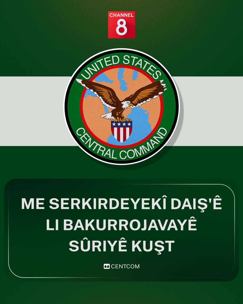 Ch8Kurmanci's tweet image. Fermandariya Navendî ya #Amerîka’yê #CENTCOM ragihand, wan li navçeta Etmê ya bakurrojavayê Sûriyê operasyonek pêk aniye û serkirdeyekî DAIŞ’ê kuştine.

📌 Li gorî #CENTCM’ê kesê hatiye kuştin di heman demê karê fînansekirina DAIŞ’ê dikir û plan dikir li Sûriyê û Iraqê êrîşan pêk…