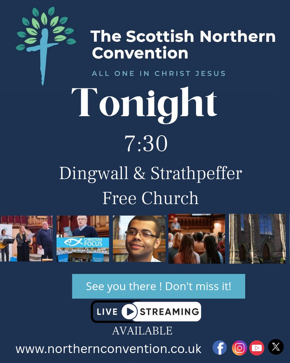 ScotNorCon's tweet image. SNC 2025 – Opening Night

Tonight at 7:30pm
Dingwall &amp;amp; Strathpeffer Free Church

Speaker: Rev. Andy Longwe
Message: Romans 6 – “In Christ Alone”

Can’t be there in person?
Join us live on YouTube via the Convention channel: youtube.com/scotnorcon

“All one in Christ Jesus.”
