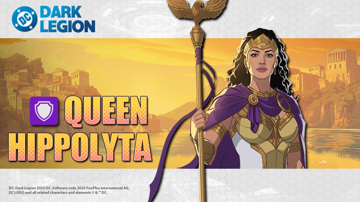 👑 Hippolyta enters the Bleed!  
A fearless leader and unbreakable shield, she inspires her allies and commands the battlefield with royal resolve.  

💥 The Queen of the Amazons has arrived in DC: Dark Legion.