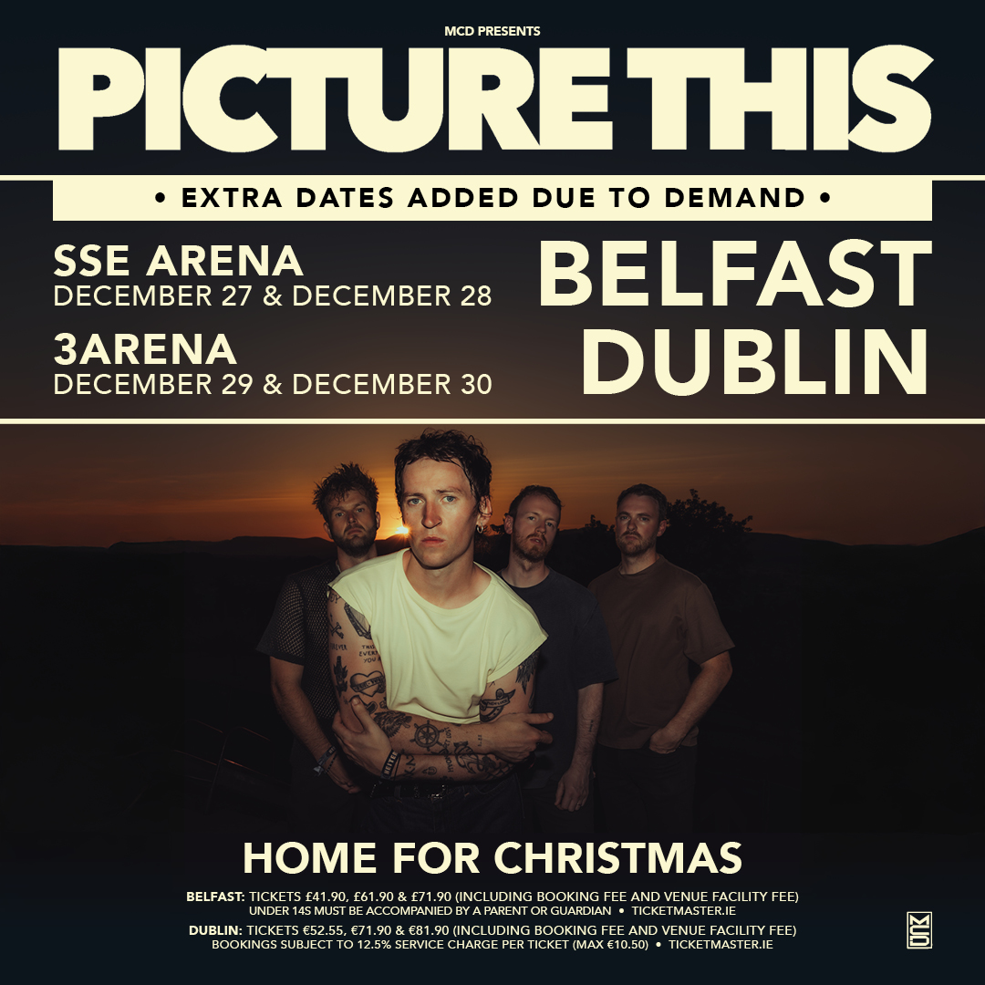 Ticketmaster Ireland (@ticketmasterire) on Twitter photo ๐จ ๐๐ซ๐ง๐ฅ๐ ๐๐๐ง๐๐ฆ ๐๐๐๐๐ - Due to demand, <a href="/picturethis/">Picture This</a> have added extra 'Home For Christmas' shows in both Belfast & Dublin ๐
They'll now play additional dates at the <a href="/SSEBelfastArena/">The SSE Arena, Belfast</a> on 28 December and <a href="/3ArenaDublin/">3Arena</a> on 30 December 2025 ๐
๐ซ Tickets on sale now ๐จ ๐๐ซ๐ง๐ฅ๐ ๐๐๐ง๐๐ฆ ๐๐๐๐๐ - Due to demand, <a href="/picturethis/">Picture This</a> have added extra 'Home For Christmas' shows in both Belfast & Dublin ๐
They'll now play additional dates at the <a href="/SSEBelfastArena/">The SSE Arena, Belfast</a> on 28 December and <a href="/3ArenaDublin/">3Arena</a> on 30 December 2025 ๐
๐ซ Tickets on sale now