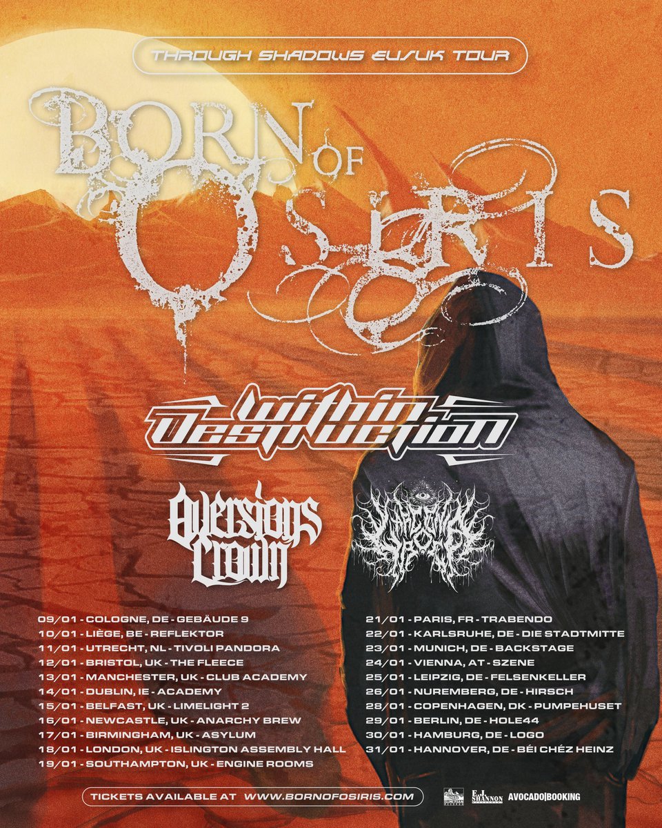 Born of Osiris (@booofficial) on Twitter photo 🚨ATTN UK/EU! 🇩🇪🇧🇪🇳🇱🇬🇧🇮🇪🇫🇷🇦🇹🇩🇰 We will be touring Europe and the UK w/ <a href="/WD_SADBOIKROO/">Within Destruction</a>, <a href="/Aversions_Crown/">Aversions Crown</a>, & Larcenia Roe in January! Tix will be available on Monday at bornofosiris.com 🤘 tag some friends who might like to go to one of the shows! RETWEET!
<a href="/SumerianRecords/">Sumerian Records 🇺🇸</a> 🚨ATTN UK/EU! 🇩🇪🇧🇪🇳🇱🇬🇧🇮🇪🇫🇷🇦🇹🇩🇰 We will be touring Europe and the UK w/ <a href="/WD_SADBOIKROO/">Within Destruction</a>, <a href="/Aversions_Crown/">Aversions Crown</a>, & Larcenia Roe in January! Tix will be available on Monday at bornofosiris.com 🤘 tag some friends who might like to go to one of the shows! RETWEET!
<a href="/SumerianRecords/">Sumerian Records 🇺🇸</a>