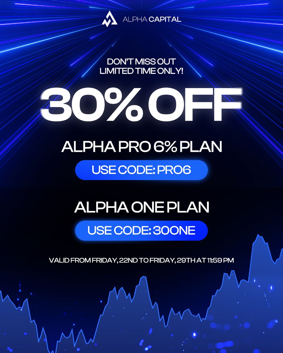 AlphaCapitalUK's tweet image. 30% Off – Limited Time Only 🔥

Save big on your Alpha Pro 6% Plan and Alpha One Plan this week only.

▪️ Use code PRO6 for Alpha Pro 6%
▪️ Use code 30ONE for Alpha One

Offer ends Friday, 29th – don’t miss out.