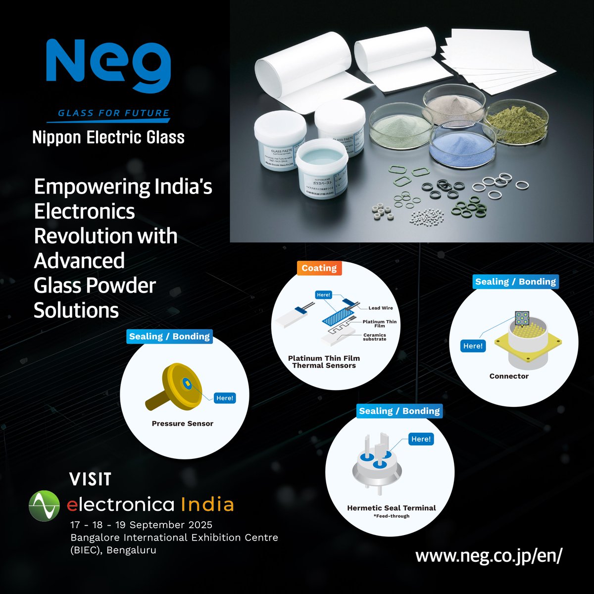 ipfonline's tweet photo. Explore how NEG’s glass powder can help you build more reliable, efficient, and future-ready products. Meet our experts at Electronica India to explore customized solutions tailored to your specific needs.

 #NEGGlass #GlassInnovation #AdvancedMaterials #ElectronicaIndia https://t.co/r5rhOhDMI6