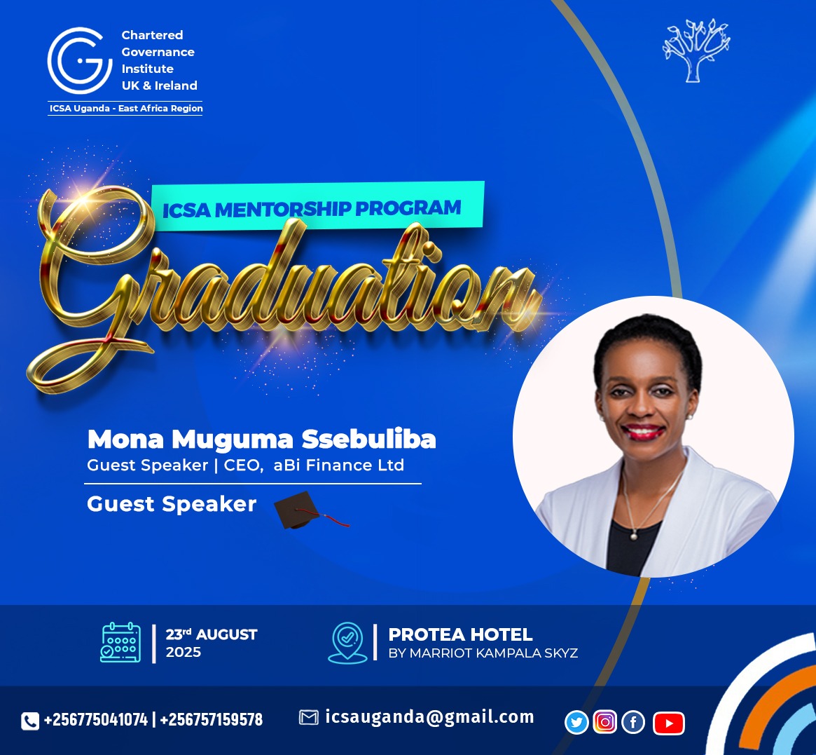 ICSA Uganda - East Africa Region (@ugandaicsa) on Twitter photo When we launched Cohort 5 of the #ICSAUganda Mentorship Program, <a href="/MonaMuguma/">Mona B M Ssebuliba</a>, CEO of <a href="/aBiDevtFinance/">Agricultural Business Initiative (aBi)</a>, inspired our mentees with a powerful reminder: embrace every opportunity, learn, and trust the journey.
She joins us this weekend to celebrate the graduation of our mentees. When we launched Cohort 5 of the #ICSAUganda Mentorship Program, <a href="/MonaMuguma/">Mona B M Ssebuliba</a>, CEO of <a href="/aBiDevtFinance/">Agricultural Business Initiative (aBi)</a>, inspired our mentees with a powerful reminder: embrace every opportunity, learn, and trust the journey.
She joins us this weekend to celebrate the graduation of our mentees.