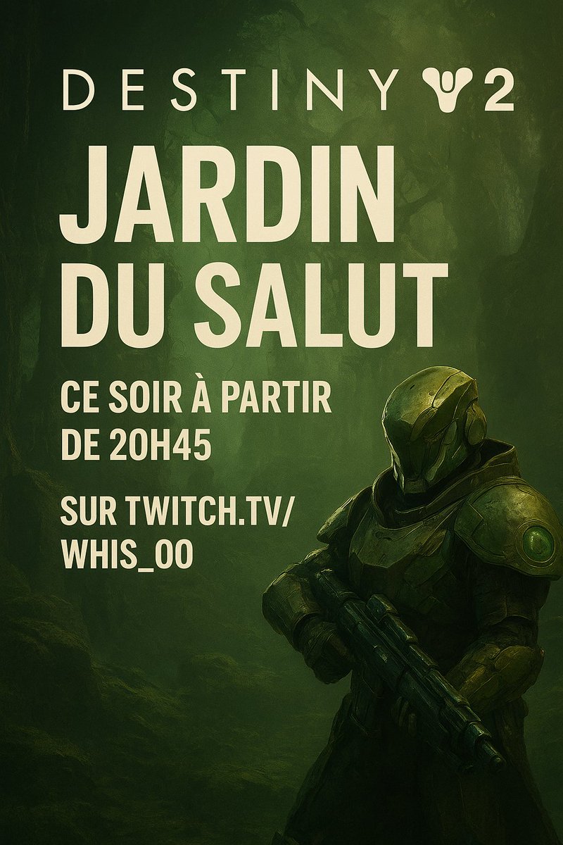 🌿⚔️ Ce soir ca part en raid Jardin du Salut sur Destiny 2 !
📅 Dès 20h45 en live sur Twitch 👉 twitch.tv/whis_0o
💥 Tryhard, fun et peut-être un clear 🔑 qui sera là ? 👀

#Destiny2 #Raid #TwitchFR #Gaming #Bungie