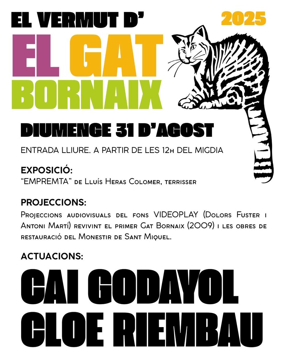 El 31/08 El Gat Bornaix torna amb una edició vermut a Sant Miquel de Cruïlles. Amb entrada lliure, començarà a les 12 h, combinant concerts de <a href="/CaiGodayol/">Cai</a> i <a href="/CloeRiembau/">Cloe</a>, amb exposició de Lluís Heras i projeccions audiovisuals: cmss.cat/ca/actualitat/…