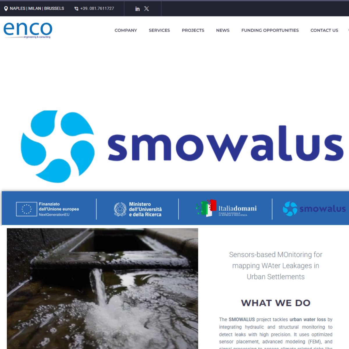 Siamo tornati dal breve break estivo con più carica che mai! 💪
Grande novità: è online la pagina di #SMOWALUS sul sito ENCO! 🌐
Scopri come stiamo innovando il monitoraggio delle perdite idriche urbane: enco-consulting.it/smowalus/