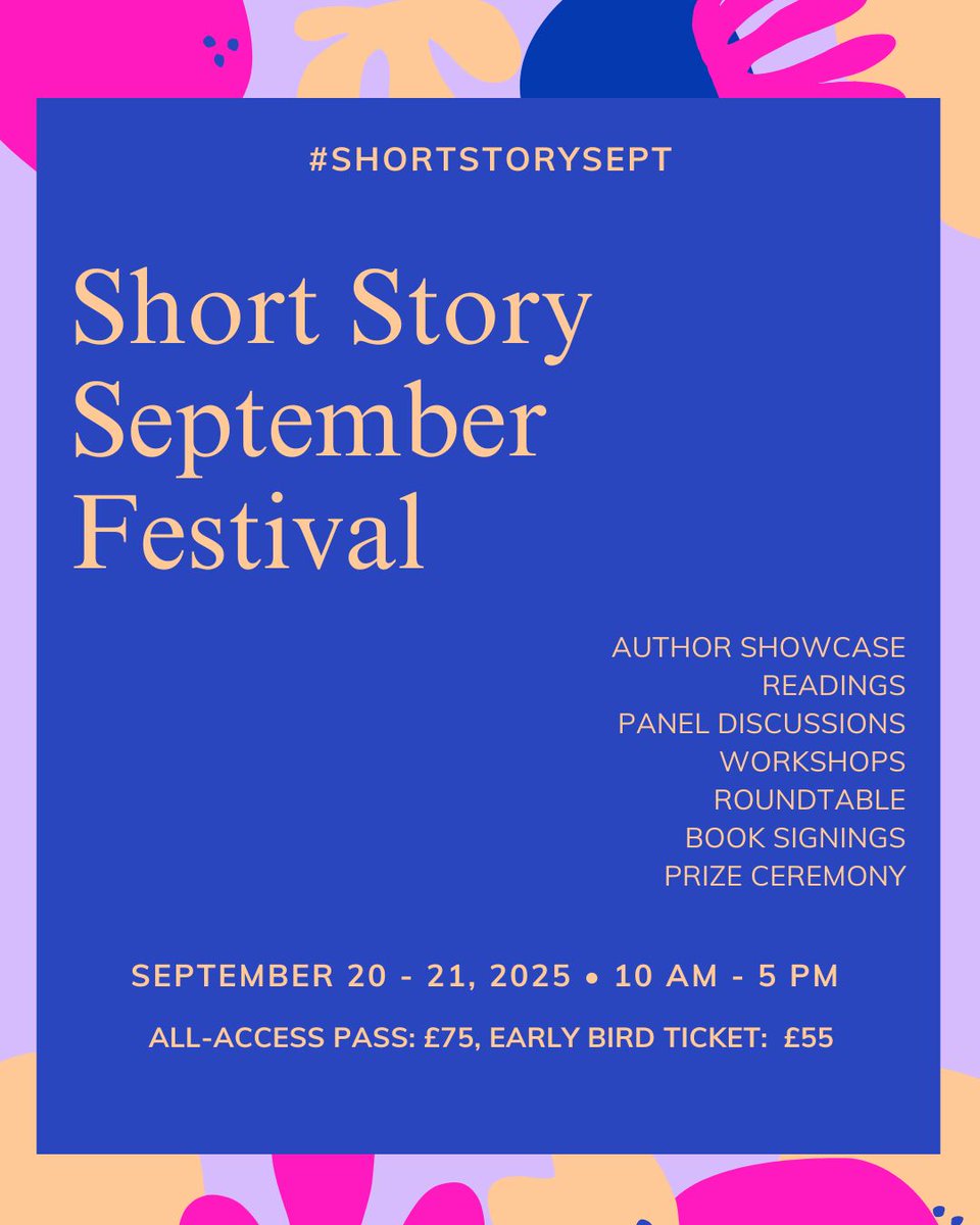 Thrilled to be a part of the Short Story September Festival run by the incredible <a href="/farhanashaikh/">Farhana Shaikh 🍉</a> Join us for a  weekend of talks and workshops on mastering #shortstories.  Check out the full schedule and book your early bird ticket by 26/8. eventbrite.co.uk/e/short-story-…