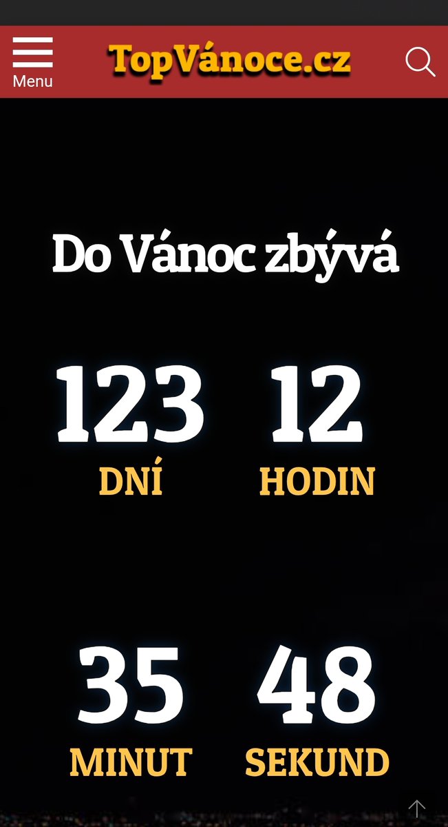 Jsem ve věku, kdy termín s přívlastkem  "to je ještě daleko" znamená, že musím začít okamžitě fungovat, jinak ho prošvihnu.
Takže pro mé vrstevníky 45+ : bacha,  za 123 dní jsou Vánoce! 

Jo, a je na to webovka 🤦‍♀️