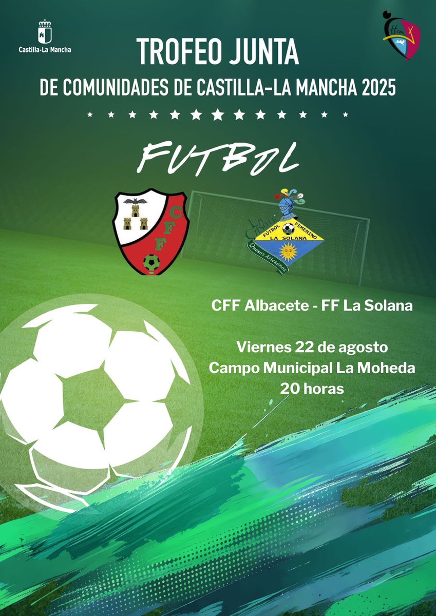 🤩 ¡Arranca el #TrofeoJJCM de Fútbol Femenino!

🆚 Este viernes desde las 20h en el Campo Municipal La Moheda (La Solana) se enfrentan <a href="/fflasolana/">Quesos La Casota FF La Solana🧀</a> y <a href="/cffalbacete/">CFF Albacete Globalcaja</a> en busca de una victoria que les permita pasar a la siguiente eliminatoria.

#DeportesCLM