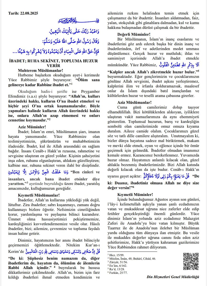 İbadet; Ruha Sekinet, Topluma Huzur Verir.
22.08.2025 Cuma Hutbesi