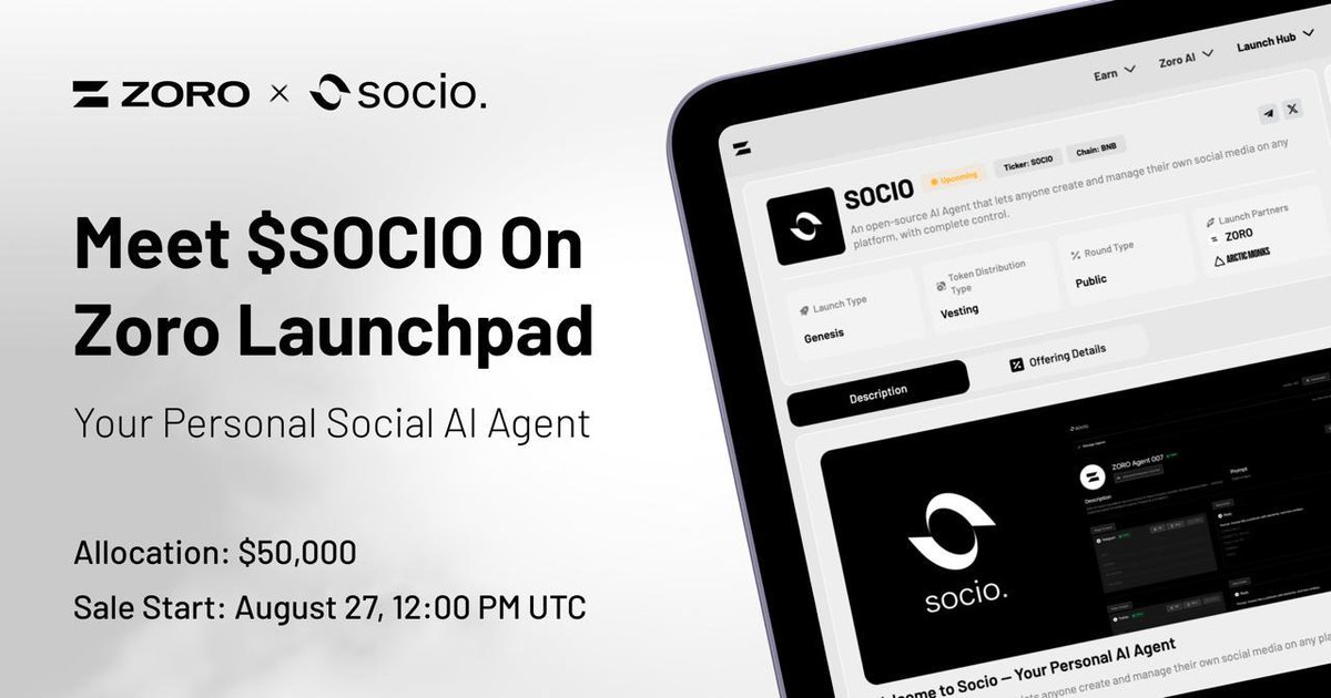 First Project on Zoro Launchpad: Socio.
🔗 ai.zoro.org/launchpad/e3a2…

We’re kicking off public raises on Zoro Launchpad with <a href="/socioagent/">Socio.</a>, your personal Social AI Agent and the first project built on our AI stack.

📌 Key details:
• Token price: $0.009
• Listing price: $0.01
•