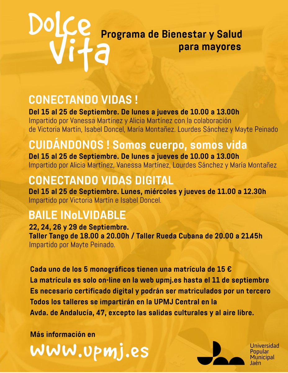 Abierta matrícula monográficos #UPMJ septiembre !

👉 DOLCE VITA! 5 cursos que re-conectan las personas mayores con su comunidad #UPM, abriéndose también a nuevxs participantes que quieran probar la experiencia

ℹ️ +Info y matrícula 15€/curso: upmj.es

<a href="/AytoJaen/">Ayuntamiento de Jaén</a>
