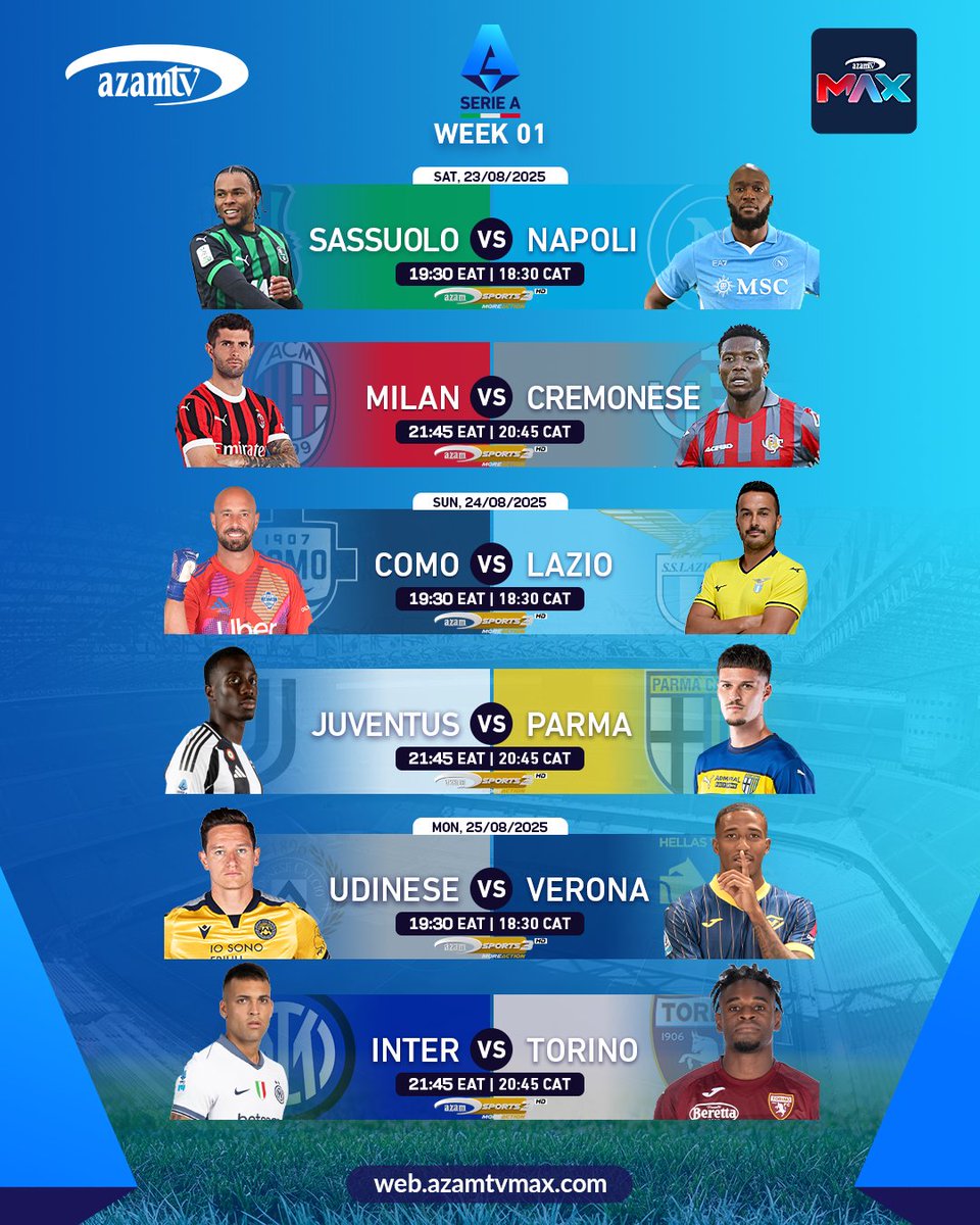 Azamtv_ug's tweet photo. Seria A is back in action. Don't miss game week 01 live on #Azam_#Azam_Sports 3HD for as low as UGX 30,000 a month. #Azamtv #followyourstars #Sportsupdates
#Azammaxapp https://t.co/inQguFQpYt https://t.co/g9P8IoV7w3