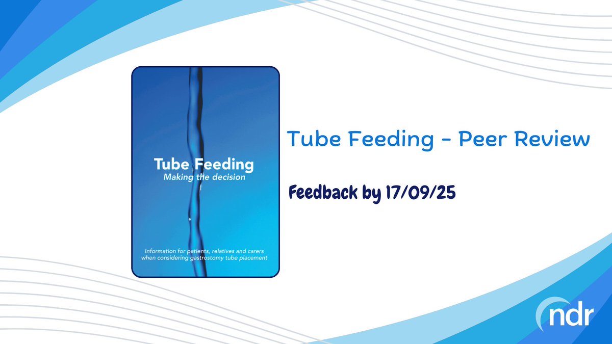 The updated draft of our Tube Feeding - Making the Decision resource is now available for peer review.

Visit the project page to find out more about the update and view the draft: bit.ly/3WADUYd

Please send all comments by Wednesday 17/09/25.
