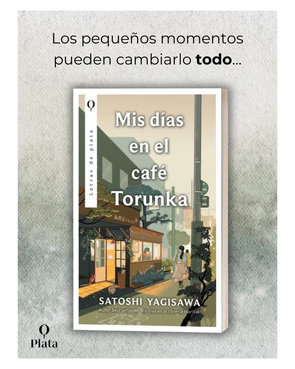 ¡ATENCIÓN!😱

Muy pronto llega #MisDíasEnElCaféTorunka de Satoshi Yagisawa, autor best seller de #MisDíasEnLaLibreríaMorisaki. Una historia tierna y luminosa sobre la pérdida, el amor y la magia escondida en lo simple.✨📚

📅¡04/11 a la venta!
✒️Traducción de <a href="/_DaniCasado/">Daniel Casado</a>.