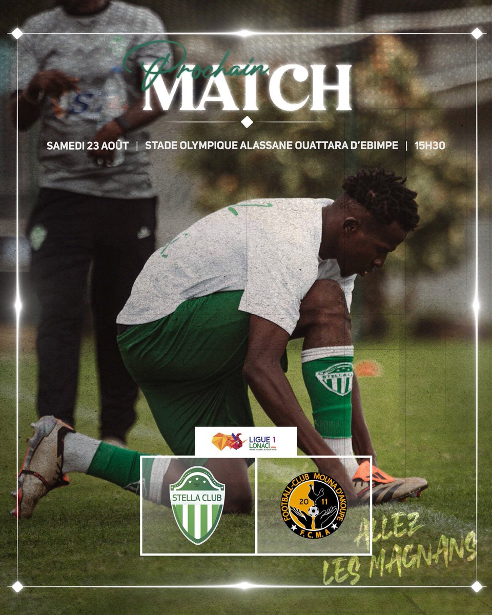 StellaClubAdjam's tweet photo. 🟢⚪ PROCHAIN MATCH ⚽️
🔰 FC MOUNA Officiel
📅 Samedi 23 août
🕞 15h30
🏟️ Stade Olympique Alassane Ouattara d’Ebimpé
Tous derrière le Stella !
#Magnans #Stellaclubdadjame #LONACILigue1 https://t.co/pyKrbzWrW2