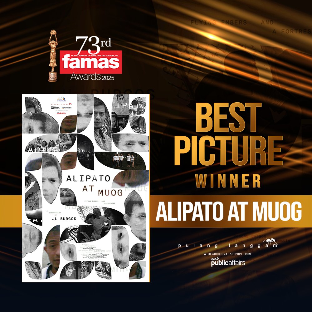 GMAPictures's tweet image. ‘ALIPATO AT MUOG’ WINS BEST PICTURE AT THE 2025 FAMAS AWARDS ✨🏆

A story of resistance, truth, and the fight for justice — echoing the struggles of our nation.

Thank you, FAMAS, for this recognition!

#FAMAS2025 #AlipatoAtMuog