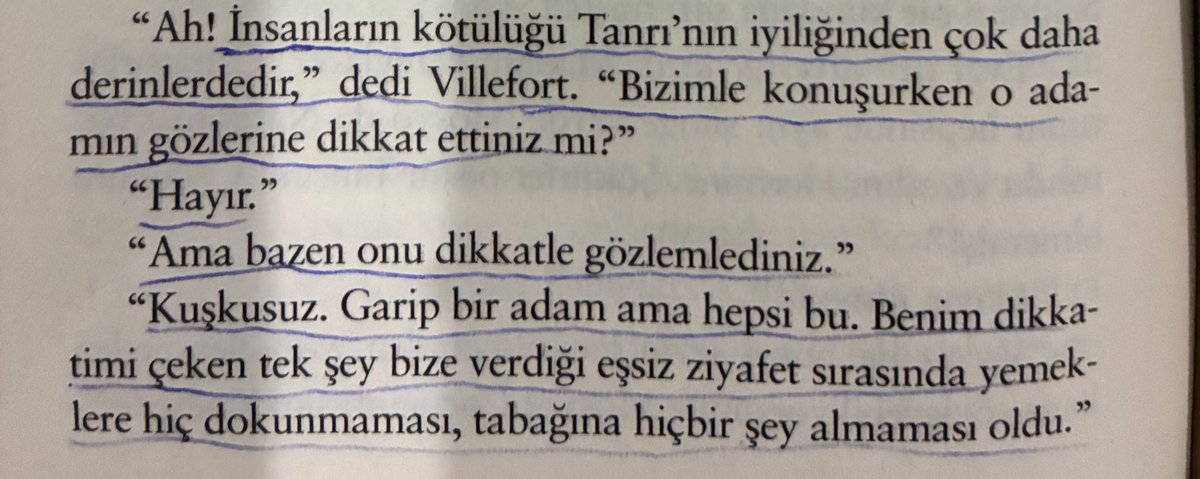 “Ah! İnsanların kötülüğü Tanrı’nın iyiliğinden çok daha derinlerdedir.”

Alexandre Dumas | Monte Cristo Kontu
Sayfa : 900