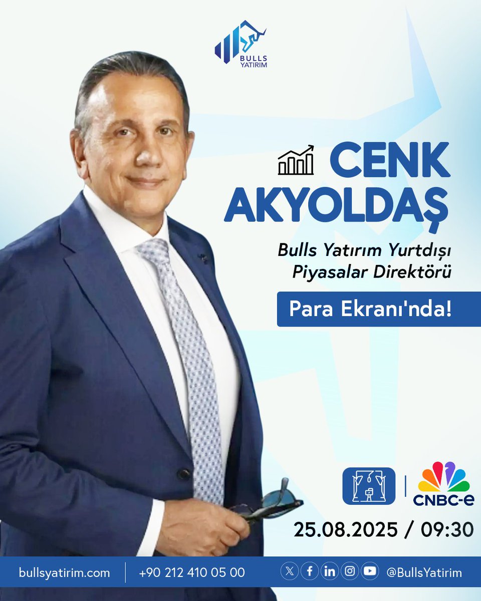 Bulls Yatırım, CNBC-e Ekranlarında!
Bulls Yatırım Yurtdışı Piyasalar Direktörü Cenk Akyoldaş,
🗓️ 25 Ağustos Pazartesi
🕘 Saat 09:30’da
💼 CNBC-e “Para Ekranı” programına canlı yayın konuğu oluyor.
📈 Piyasalara dair analiz ve yorumları kaçırmayın!

@cenkakyoldas
#BullsYatırım