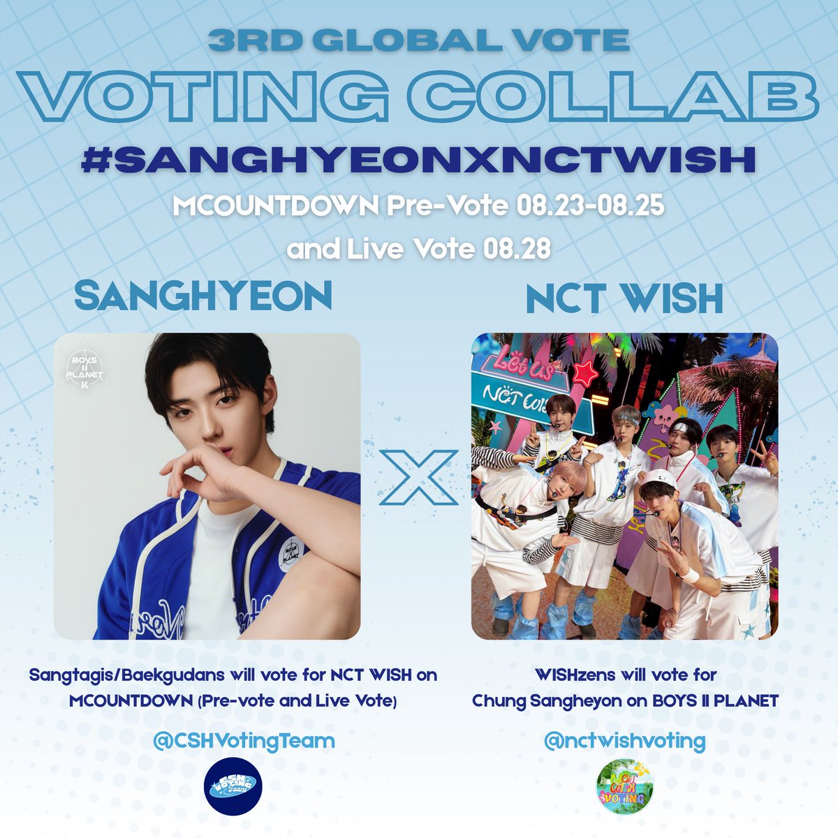 [📢] VOTING COLLABORATION

✨Chung Sanghyeon x NCTWISH✨

We are excited to announce that we will be continuing our collaboration with <a href="/nctwishvoting/">NCT WISH VOTING</a> 

•Sangtagis/Baekgudans will vote for NCT WISH on MCOUNTDOWN Pre-Vote and Live Vote
🗓️ PV 08.23-08.25
🗓️ LV 08.28

🗳️ Post your