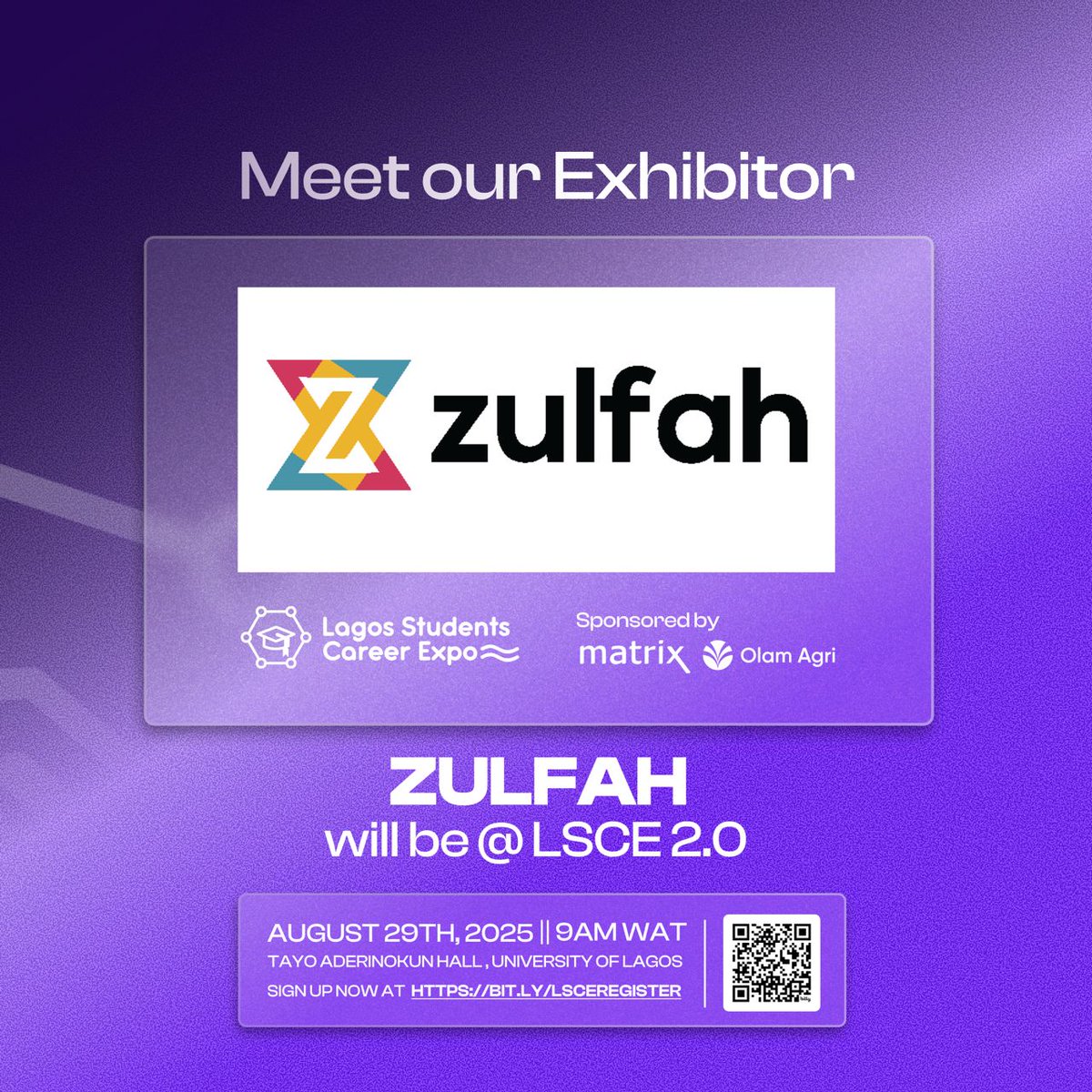 We’re proud to announce Zulfah  as an official exhibitor

Meet with them and 20+ company at LSCE 2.0
🗓 August 29th, 2025
📍Tayo Aderinokun Hall, University of Lagos

Already Registered?
Join the community for exclusive event updates and perks: bit.ly/4fqVPIP