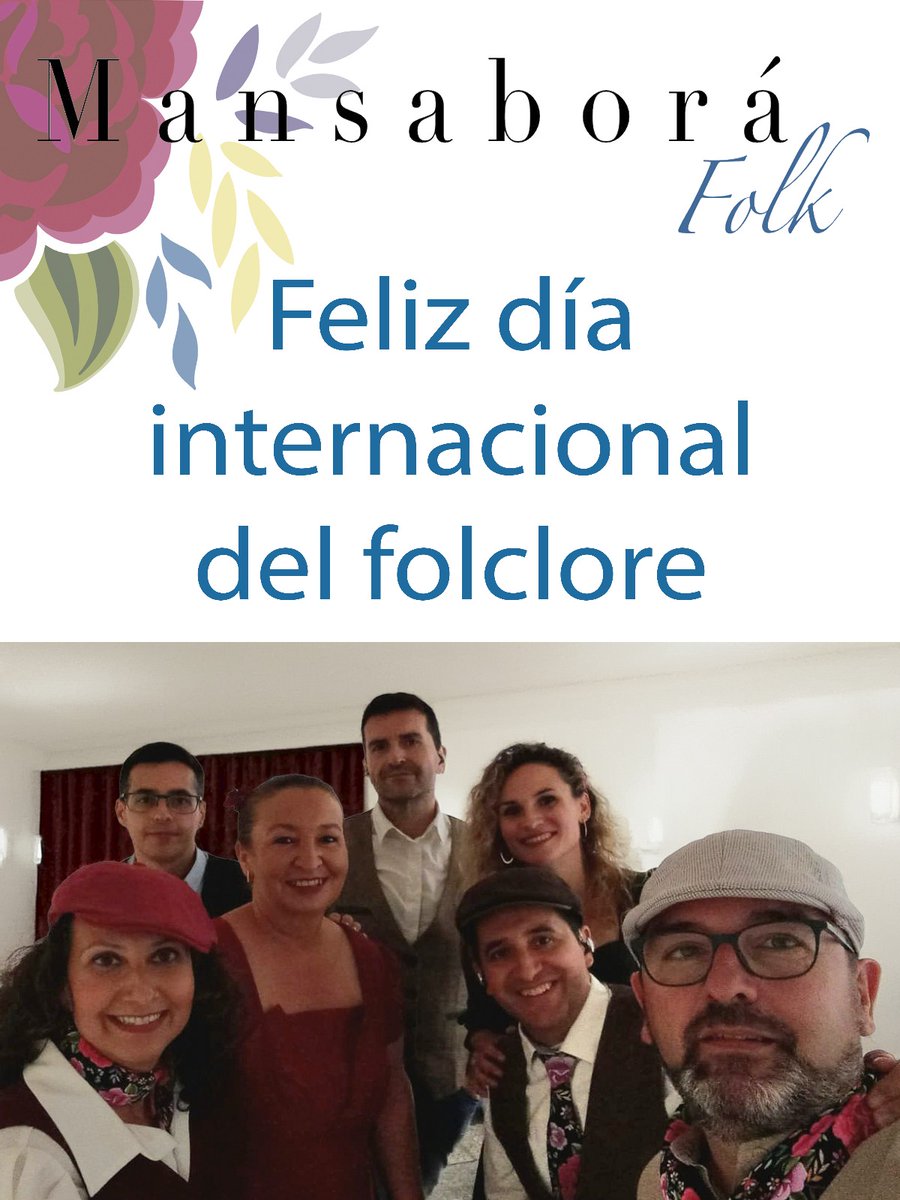 Desde Mansaborá Folk queremos felicitaros por el Día Internacional del Folclore. Por la lucha y disfrute de nuestras tradiciones!