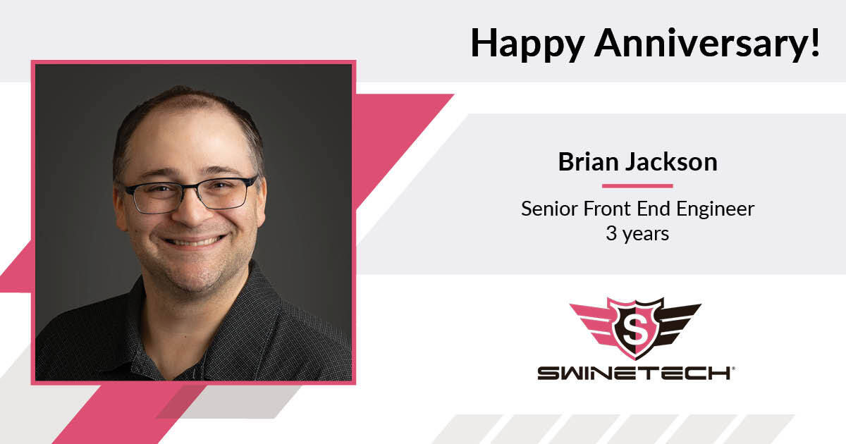 🐷 Celebrating 3 years with Brian Jackson! 🎉
Since joining SwineTech on 8/22/2022 as our Senior Front End Engineer, Brian’s talent and dedication have made a huge impact. Here’s to many more years of innovation and success! 🙌
#WorkAnniversary #TeamSwineTech #Innovation